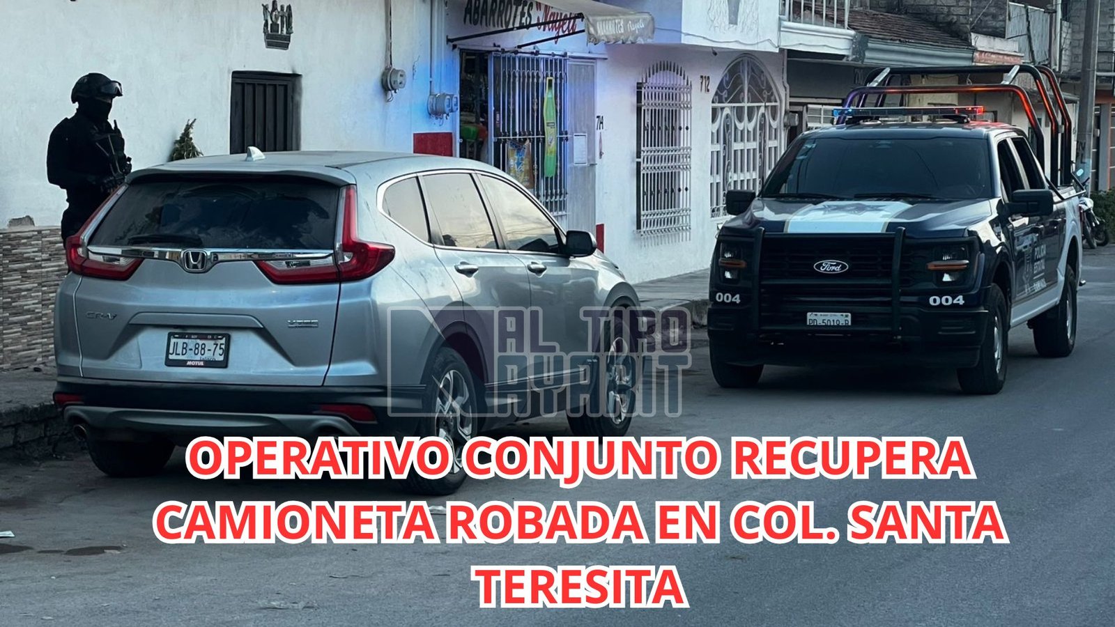 Fuerzas Estatales y Ejército aseguran Honda CRV con reporte de robo tras patrullaje en la colonia Santa Teresita